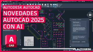 Novedades AutoCAD 2025  Inteligencia artificial optimización y nuevas funciones [upl. by Yelsnit]