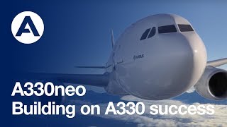 Airbus A330neo builds on this widebody familys success [upl. by Denyse980]