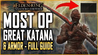 Elden Ring DLC Most Powerful Great Katana amp Armor  Rakshasa Great Katana and Full Armor Guide [upl. by Aihcropal]