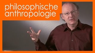 Philosophische Anthropologie  Michael Bordt [upl. by Ruthven]