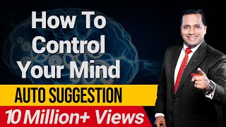 How To Control Your Mind  Auto Suggestion  ISKCON  Dr Vivek Bindra [upl. by Brunelle486]