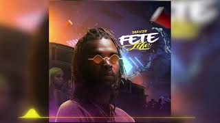 Yaksta Bush Lawd  Fete Life Official Audio [upl. by Kciv]