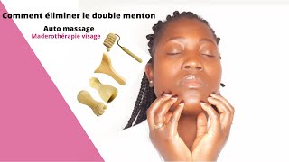 AUTO MASSAGE MADEROTHERAPIE VISAGE  COMMENT ÉLIMINER LE DOUBLE MENTON [upl. by Drolyag825]