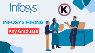 Infosys Hiring Freshers with Any Graduates  Job Opportunity at Infosys [upl. by Ecinahs368]