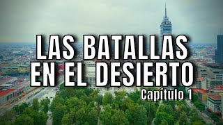 LAS BATALLAS EN EL DESIERTO  José Emilio Pacheco Capítulo 1  AUDIO [upl. by Ynotna]