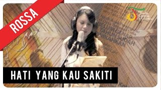 Rossa  Hati Yang Kau Sakiti with Lyric  VC Trinity [upl. by Hembree587]