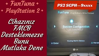 ► PS2 ★ Tüm Serilerde Çalışan FMCB FUNTUNA Nasıl Yüklenir  9xxxx Serileri ve Tüm Seriler için [upl. by Niwrek]