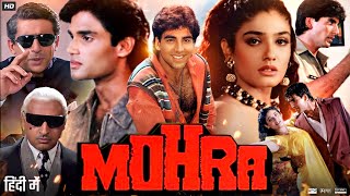 Mohra Full Movie 1994  Akshay Kumar Sunil Shetty Raveena Tandon Naseeruddin Shah  Review amp Fact [upl. by Raamal]