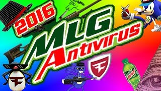 MLG Antivirus 2018 [upl. by Campman598]