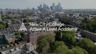 New City College  Attlee A Level Academy [upl. by Philip190]