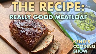 The Recipe Really Good Meatloaf [upl. by Liederman]