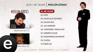 Ne Yazar Müslüm Gürses Official Audio neyazar müslümgürses  Esen Müzik [upl. by Leind546]