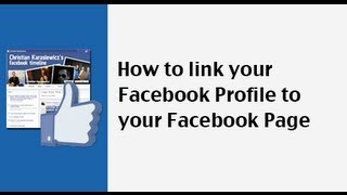 How to link your Facebook Profile and Facebook Page [upl. by Mosenthal]