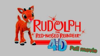 Rudolph the red nose reindeer ￼4d full movie [upl. by Samp77]