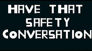 quotHave That Safety Conversationquot animation [upl. by Broder]