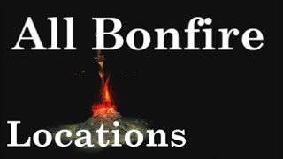 Dark Souls 3  All Bonfire Locations Guide Part 2 of 3  Catacombs To Lothric Castle [upl. by Reldnahc]