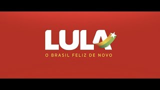 PT lança jingle de campanha de Lula quotO Brasil feliz de novoquot  07jun2018 [upl. by Enajharas23]