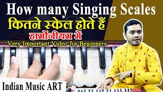 हार्मोनीयम में कितने स्केल होते हैं How many Singing Scales in Harmonium  Indian Music ART [upl. by Anuaf]