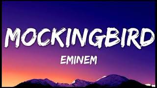 Eminem  Mockingbird Lyrics [upl. by Amzu]