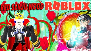 Roblox  MỘC THUẬT HUYỀN THOẠI RYKAN SHIZEN RED SENJU WOOD CỦA HOKAGE ĐỆ NHẤT  Shindo Life [upl. by Aiduan492]