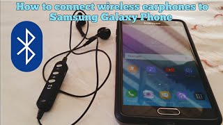 How to connect Wireless Bluetooth Earbuds to Samsung Note 4 phone [upl. by Sellig]