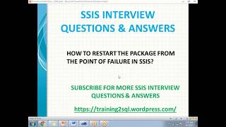 SSIS INTERVIEW QUESTIONSHOW TO RESTART THE PACKAGE FROM THE POINT OF FAILURE  WHAT IS CHECK POINT [upl. by Ecnaret125]