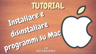 Installare e disinstallare programmi sul tuo Mac non sarà mai così semplice [upl. by Wanonah]