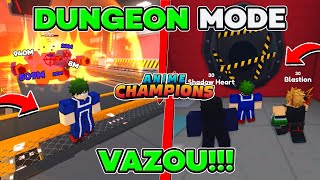 DAIREB NOVO VAZOU DUNGEON MODE MOSTREI TUDO  ANIME CHAMPIONS SIMULATOR [upl. by Syla]