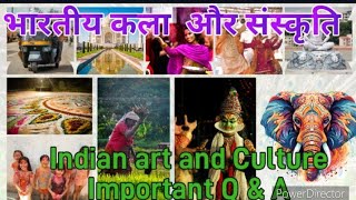 भारतीय कला संस्कृति भाग – 1 ।। Indian Art and Culture amp GK Questions and Answers।। Most Imp Quest [upl. by Burrill864]