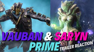 NEW Warframe Player  Saryn Prime and Vauban Prime Trailer Reactions [upl. by Allemat]