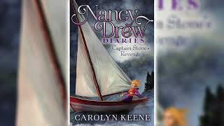 Captain Stones Revenge by Carolyn Keene Nancy Drew Diaries 25  Audiobook [upl. by O'Donnell352]