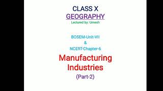 CLASS X UNIT7 PART2 Agrobased Industries BOSEM amp NCERT GEOGRAPHY explained in Manipuri [upl. by Steel]