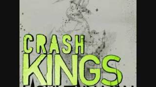 Crash Kings  Mountain Man HQ [upl. by Longley]