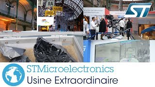 STMicroelectronics Usine Extraordinaire Grand Palais Paris Industry 40 [upl. by Nirehtak]