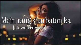 Mind relax lofi songMain rang sharbaton kaslowedreverbKamini859 [upl. by Goldston984]