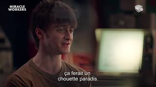 Miracle Workers  Hot │Bandeannonce │ Warner TV France [upl. by Obau936]