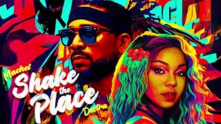 Machel Montano x Destra  Shake the Place Official Audio  Soca 2023 [upl. by Beuthel647]