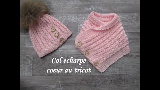 TUTO COL ECHARPE POINT COEUR AU TRICOT Scarf collar knitting COLLAR DE BUFANDA DOS AGUJAS [upl. by Melvin]