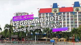 Review Legoland Malaysia Hotel  Best Kids Friendly Hotel [upl. by Nauqel]