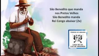 São Benedito que manda nos Pretos Velhos [upl. by Lorrin945]