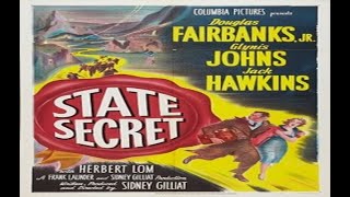 State Secret 1950Douglas Fairbanks JrGlynis JohnsJack Hawkins [upl. by Ardnal]