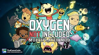 Oxygen Not Included Multiplayer Mod WIP  Online Coop Campaign  First 30 Minutes Gameplay [upl. by Good]