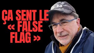 Ça sent le « false flag » [upl. by Papke]