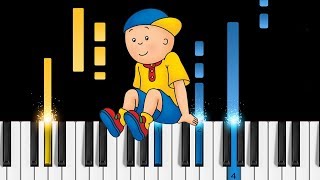 Caillou Theme Song  Piano Tutorial amp Sheets [upl. by Barrie361]