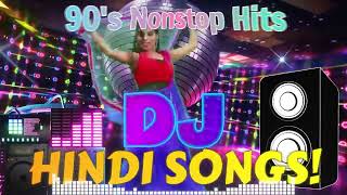 Dj Remix Song 2024 Nonstop Hits Old Songs 👍 90s Hindi Dj Hindi Song Collection  Dance With DJ 💃 [upl. by Airdnat]