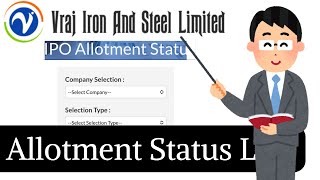 Vraj iron and steel limited IPO allotment status online  How to check Ipo allotment status online [upl. by Notsej284]