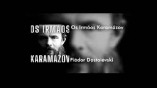 Os Irmãos Karamázov Parte 2 Audiolivro [upl. by Anerul172]