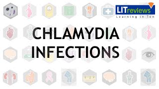 Chlamydia Infections [upl. by Cinom]