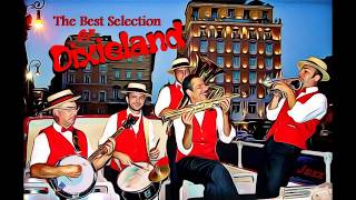 Dixieland Selection  Classic Jazz Compilation  The Most Beautiful Melodys of Traditional Jazz [upl. by Ardnek]