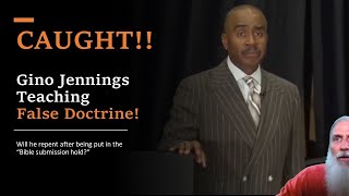 CAUGHT Gino Jennings teaching false doctrines Will he repent [upl. by Sparke]